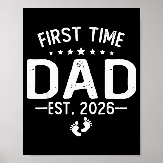 First Time Daddy New Dad Est 2026 Shirt Fathers Da Poster (Front)