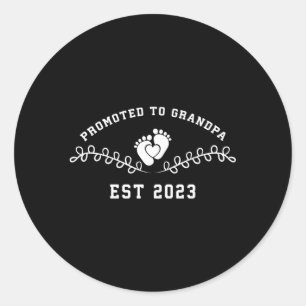 First Time Fathers Day New Dad Promoted To Grandpa Classic Round Sticker