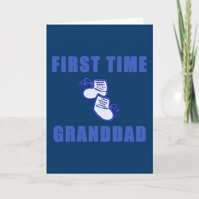 First Time Granddad Tshirts and Gifts Card (Front)