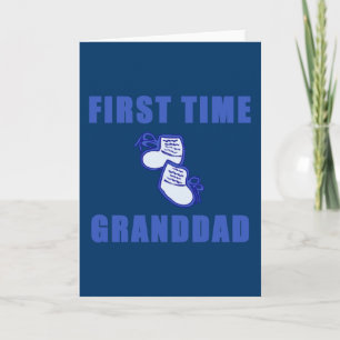 First Time Granddad Tshirts and Gifts Card