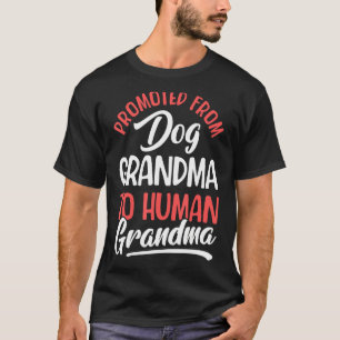 First Time Grandma Dog Grandmother Mothers Day 1 T-Shirt