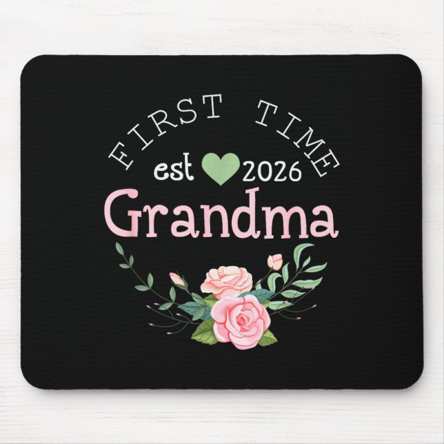 First Time Grandma Est 2026 New Grandmother 1st Ti Mouse Mat (Front)