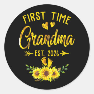 First Time Grandma Est 2026 Sunflower Promoted To Classic Round Sticker