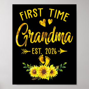 First Time Grandma Est 2026 Sunflower Promoted To Poster