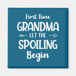 First Time Grandma Humor Grandma To Be Funny New G Magnet