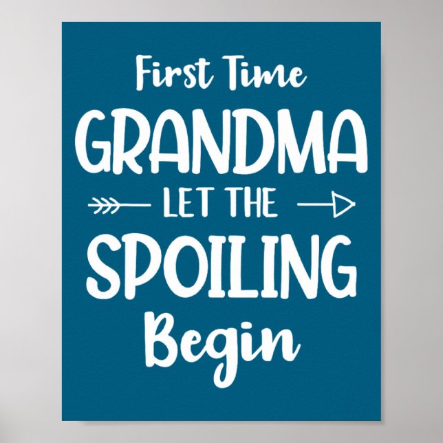 First Time Grandma Humor Grandma To Be Funny New G Poster (Front)