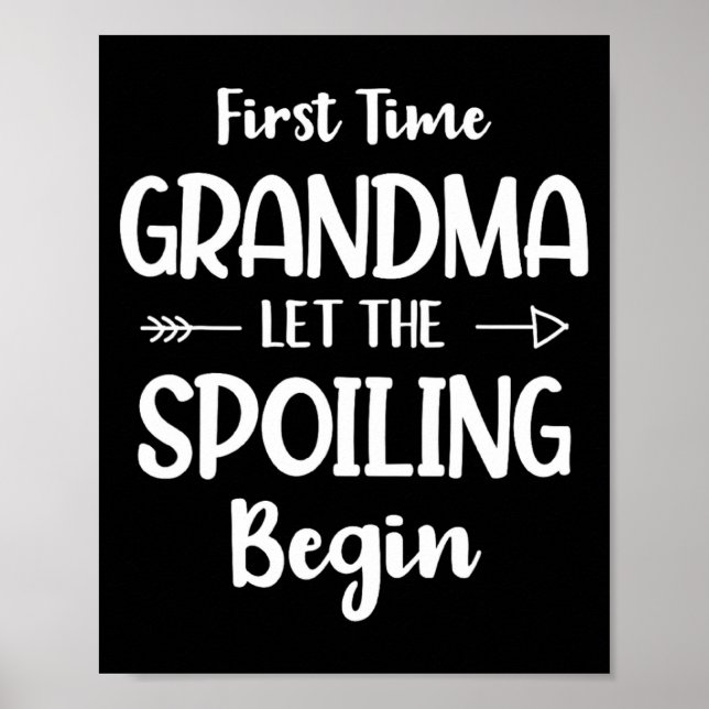 First Time Grandma Humor Grandma To Be Funny New G Poster (Front)