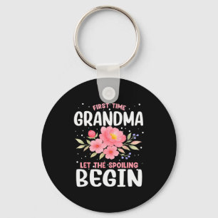 First Time Grandma Let The Siling Begin  Key Ring