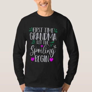 First Time Grandma Let The Spoiling Begin Future G T-Shirt