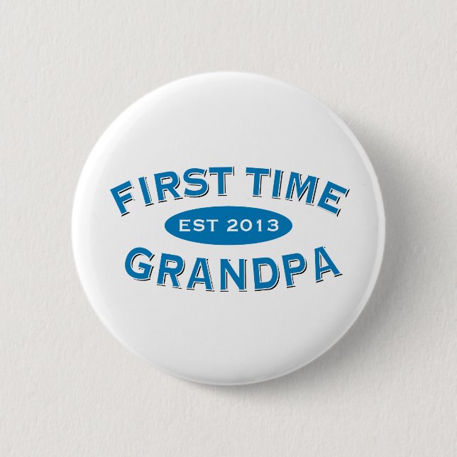 First Time Grandpa Customisable Button (Front)
