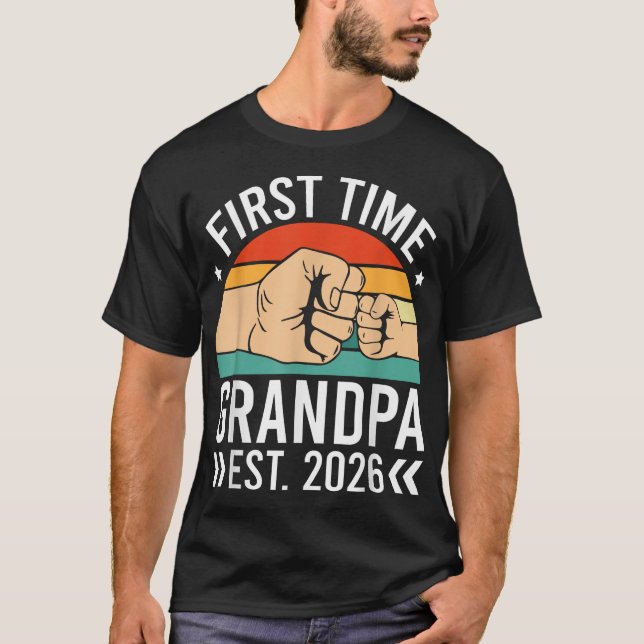 First Time Grandpa Est 2026 Father'S Day Soon To T-Shirt (Front)
