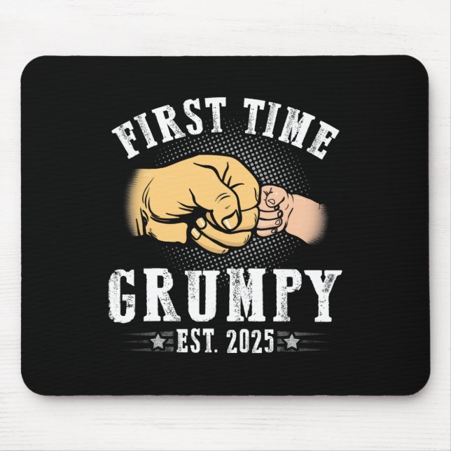First Time Grumpy Est 2025 Father's Day Soon To Be Mouse Mat (Front)