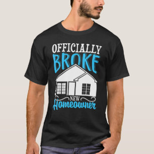 First Time Homeowner Girl Housewarming New House T-Shirt