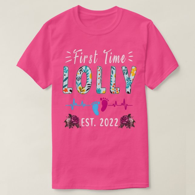 First Time Lolly Est 2022 Funny Floral Mothers Day T-Shirt (Design Front)