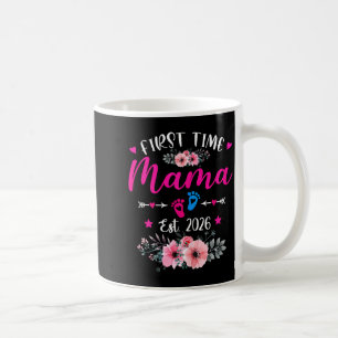 First time mama est 2026 soon to be mother's day coffee mug