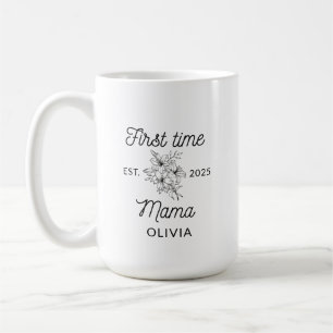 First time mama new mum gift mothers day  coffee mug