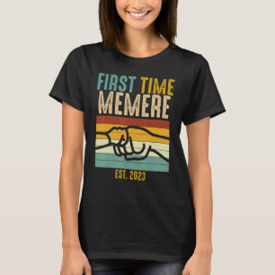 First Time Memere Est 2023 Fist Bump Promoted New T-Shirt