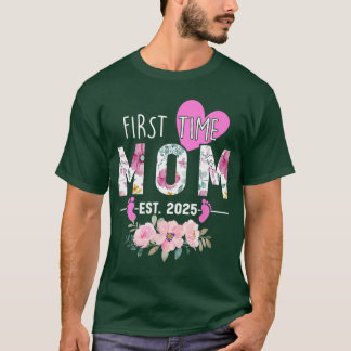 First time Mom 2025 Gifts New Mama Mommy Baby Anno T-Shirt