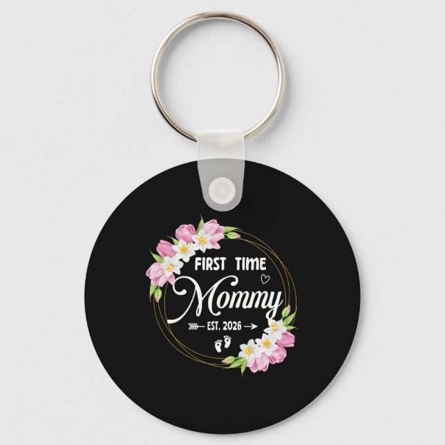 First Time Mom Est 2026 Mom Family Soon To Be Momm Key Ring (Front)