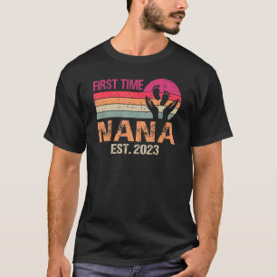 First Time Nana 2023 Vintage Father's Day T-Shirt