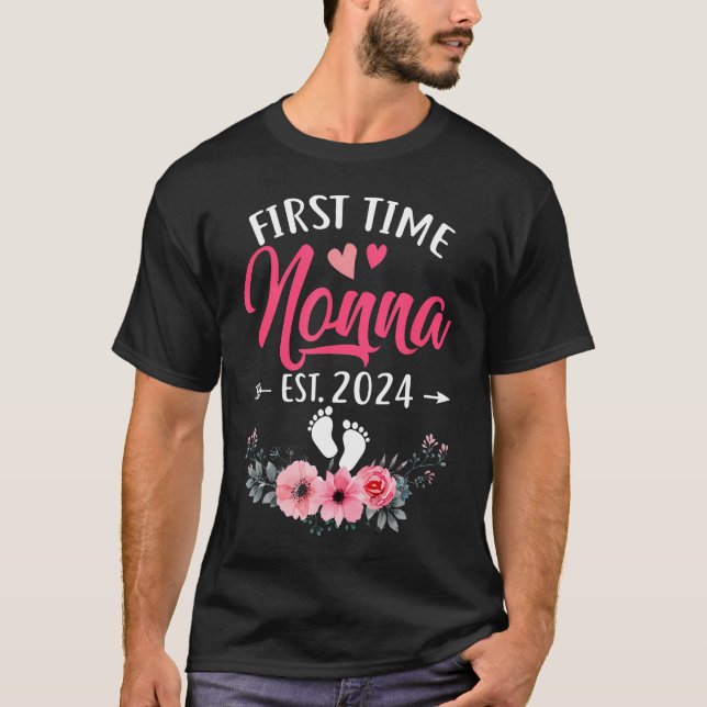 First Time Nonna Promoted To Nonna Est 2024 Mother T-Shirt (Front)