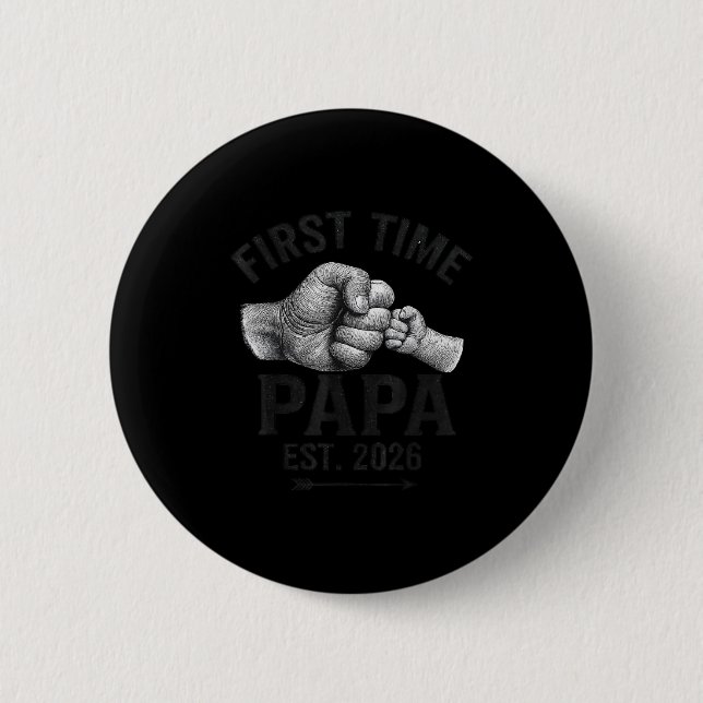 First Time Papa Est 2026 Fist Bump New Dad Father' 6 Cm Round Badge (Front)