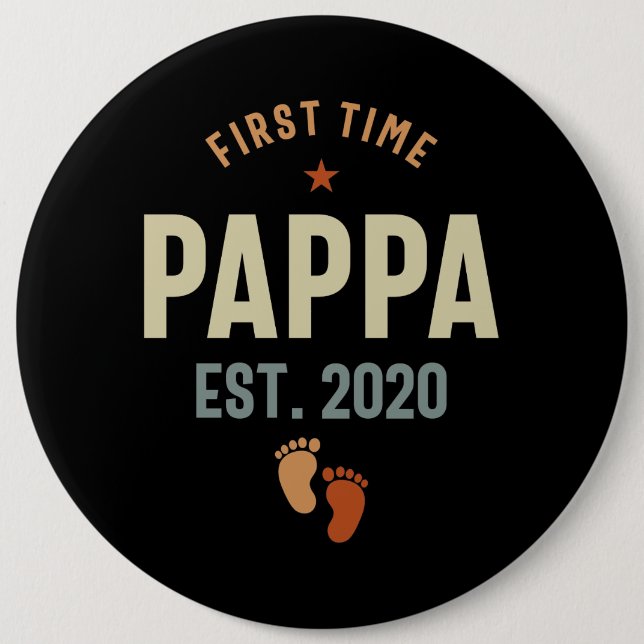 First Time Pappa Est 2020 Daddy Gift 6 Cm Round Badge (Front)