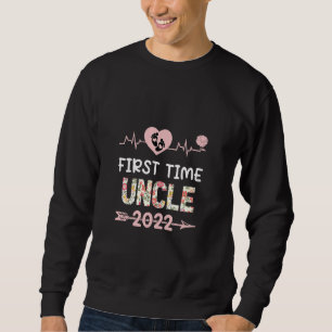 First Time Uncle 2022 Funny New Dad Promoted To Un Sweatshirt