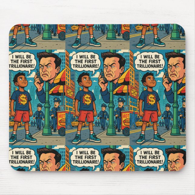 First Trillionaire" Motivational Comic-Style Mouse Mat (Front)