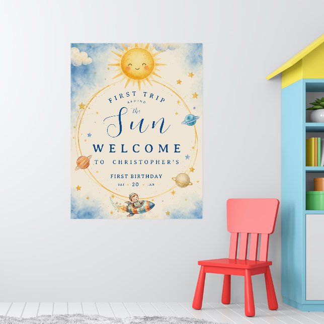 First Trip Around the Sun First Birthday Welcome Poster (Nursery 1)