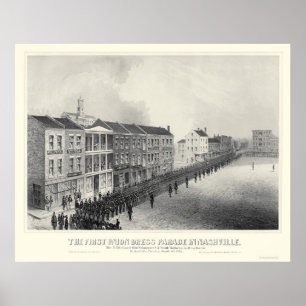 First Union Dress Parade in Nashville, TN 1862 Poster