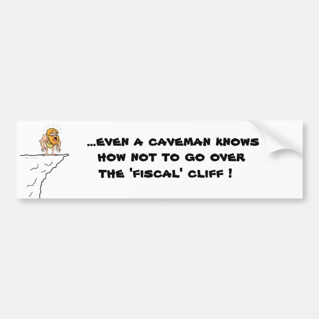 Fiscal Cliff Caveman Bumper Sticker (Front)