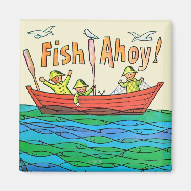 Fish Ahoy! Magnet (Front)