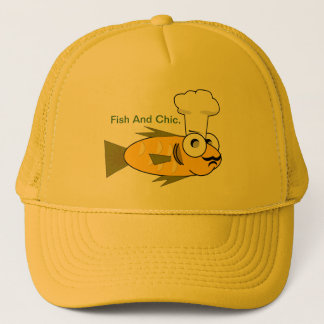 Fish And Chic. Trucker Hat
