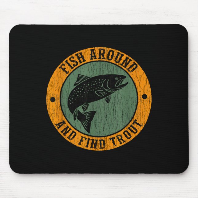 Fish Around &amp; Find Rainbow Trout Fly Fishing G Mouse Mat (Front)