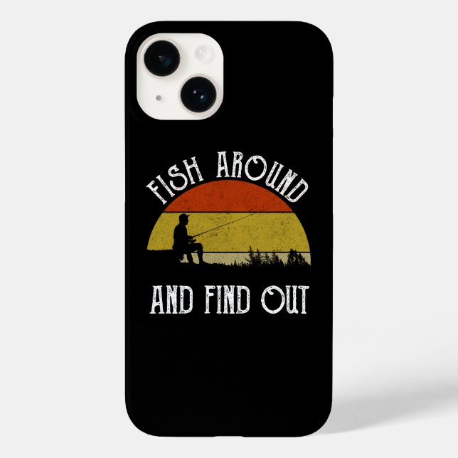 Fish Around And Find Out Case-Mate iPhone Case (Back)