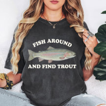 Fish Around And Find Trout Rainbow Trout