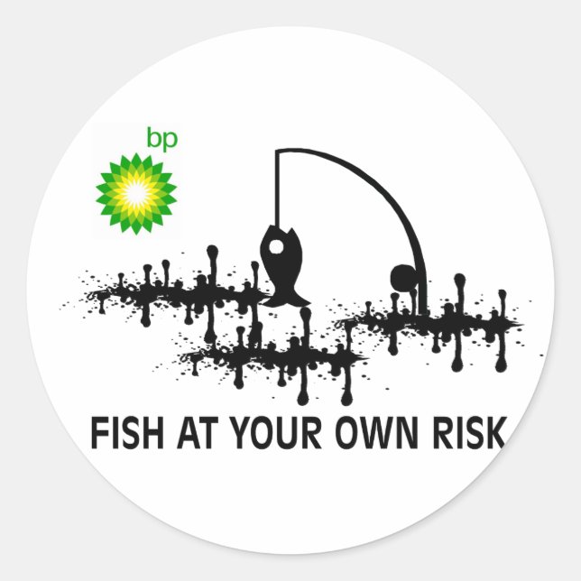FISH AT YOUR OWN RISK CLASSIC ROUND STICKER (Front)