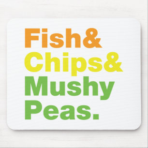 Fish & Chips & Mushy Peas. Mouse Mat
