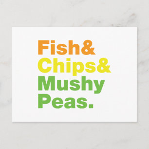 Fish & Chips & Mushy Peas. Postcard