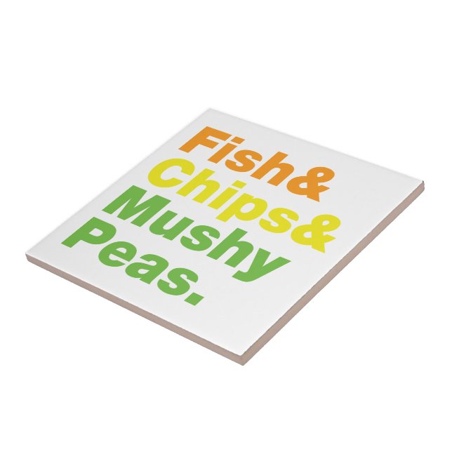 Fish & Chips & Mushy Peas. Tile (Side)