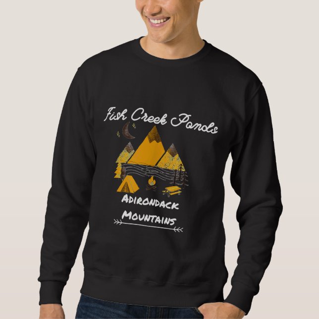 Fish Creek Ponds Adirondacks Sweatshirt (Front)