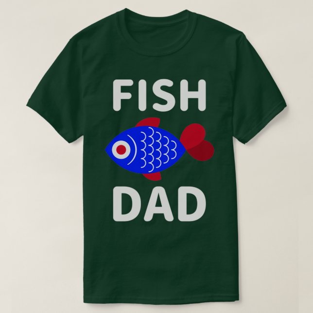 Fish Dad T-Shirt (Design Front)