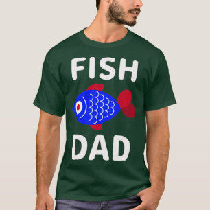 Fish Dad T-Shirt