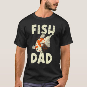 Fish Daddy Koi Dad Koi Pond 1 T-Shirt
