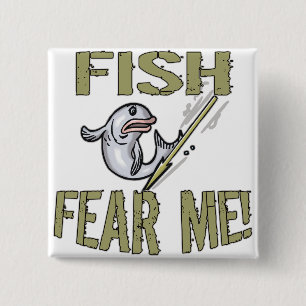 Fish Fear Me T-shirts and Gifts 15 Cm Square Badge