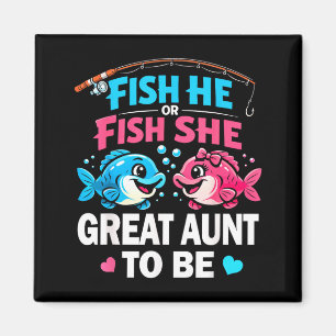 Fish He Or Fish Family Matching Great Aunt Gender Magnet