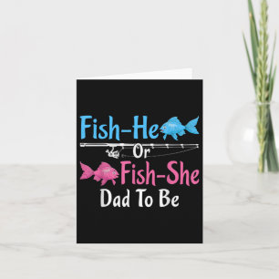 Fish-he Or Fish-she Dad To Be Gender Reveal Baby S Card