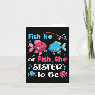 Fish He Or Fish She Gender Reveal Family Matching  Card