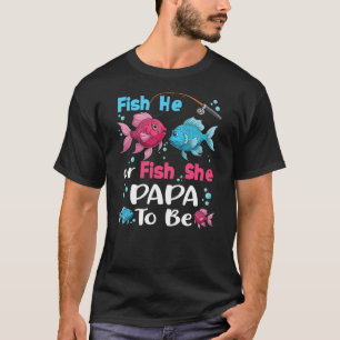 fish he or fish she gender reveal family matching  T-Shirt